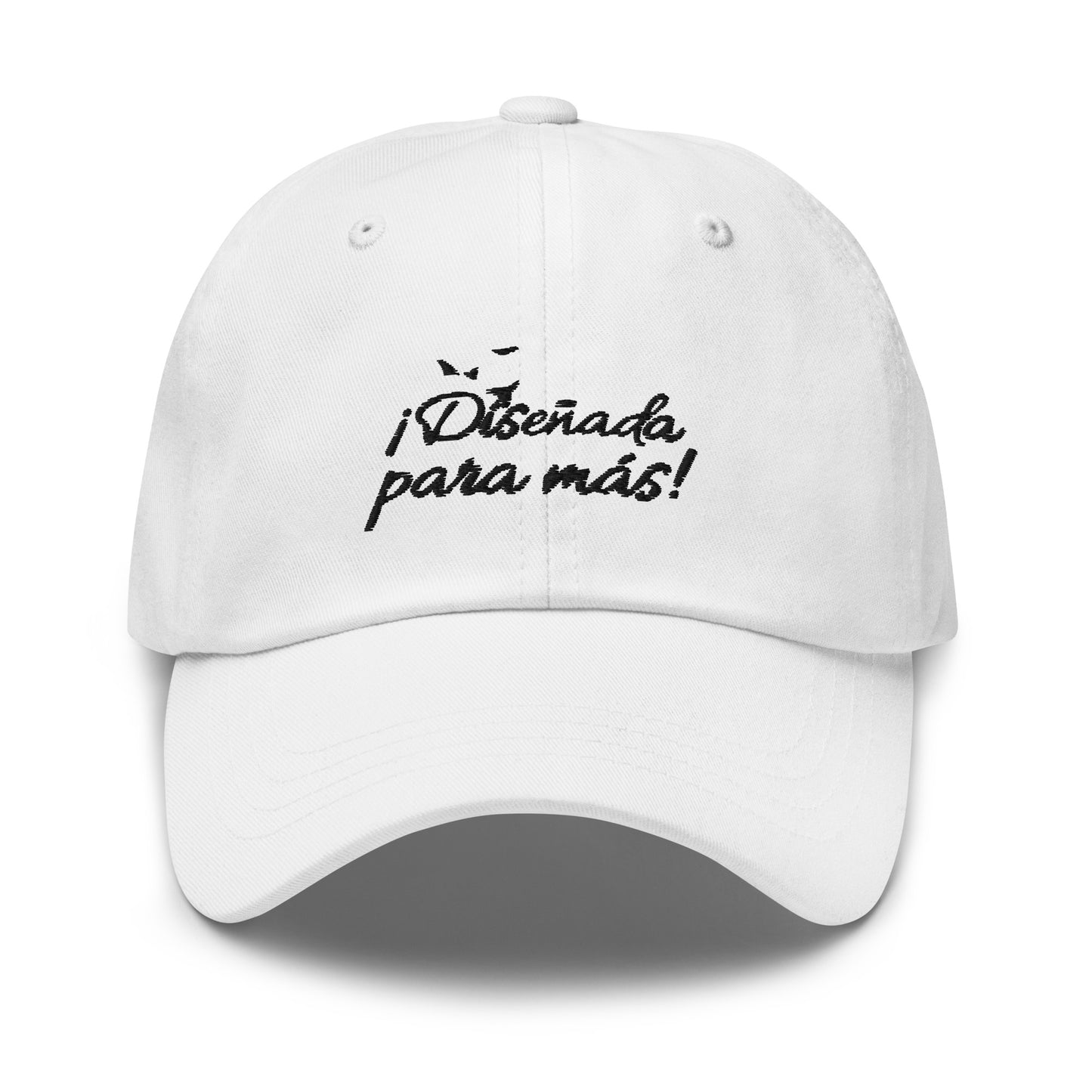 Gorra Diseñada para más (Letra negra)