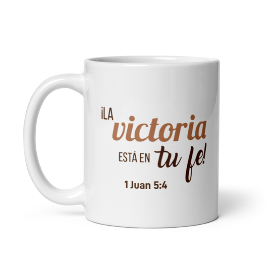 Taza La Victoria está en tu fé